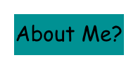 About Me?